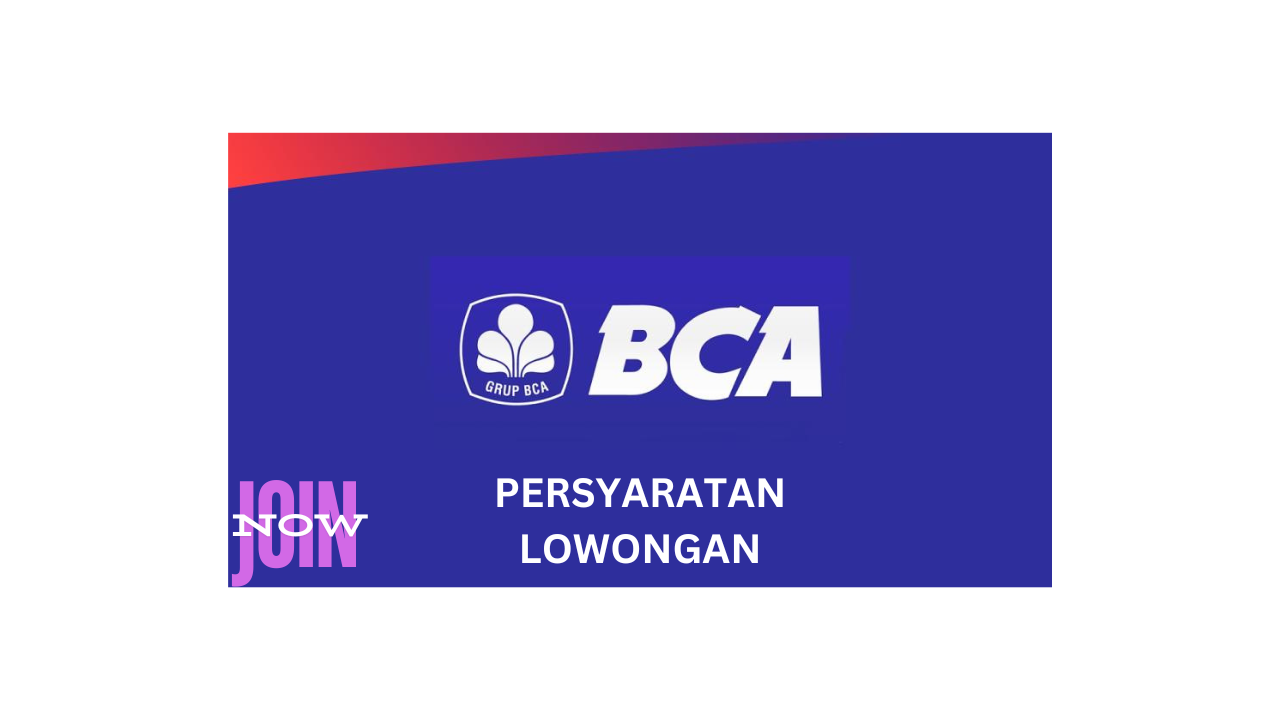 Rincian Gaji Karyawan PT BCA Group Tahun 2024