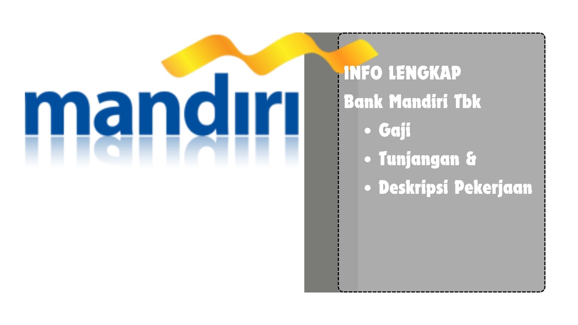 Jobdesk & Gaji PT. Bank Mandiri Tbk, Kita Review !