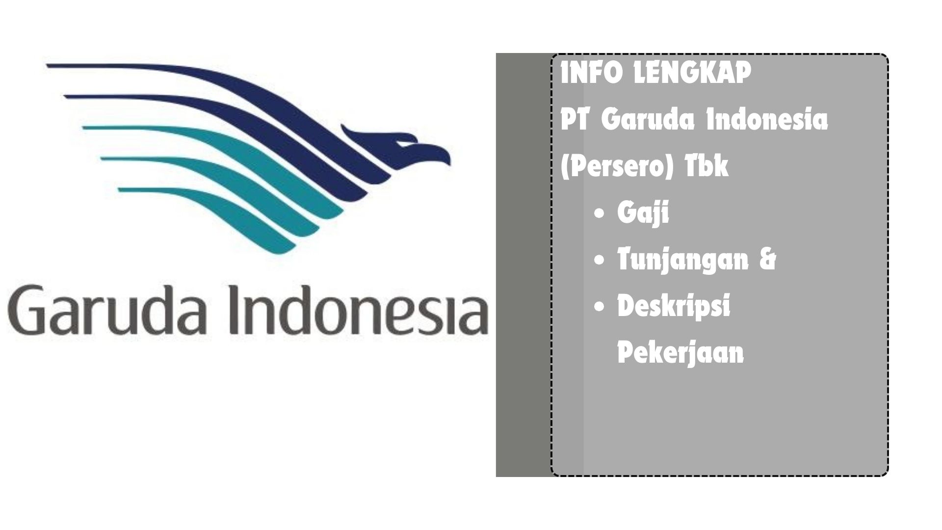 Tabel Gaji & Jabatan Garuda Indonesia (Persero) Tbk - Entry Level hingga Eksekutif!